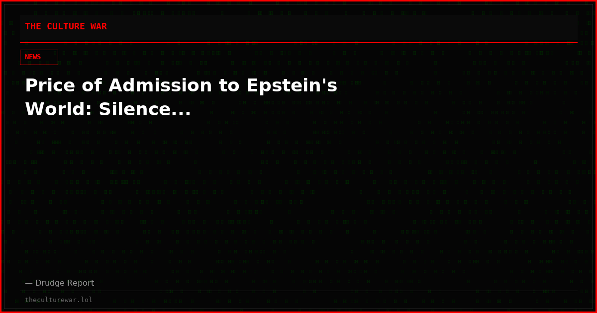 Price of Admission to Epstein's World: Silence...