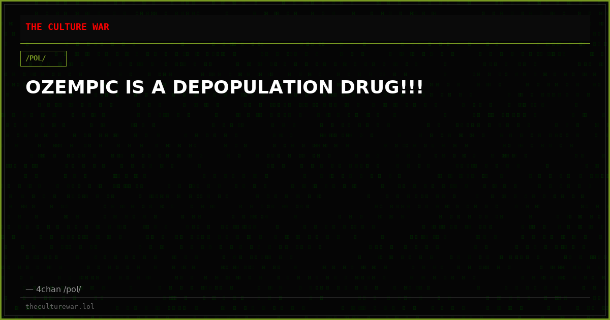 OZEMPIC IS A DEPOPULATION DRUG!!!