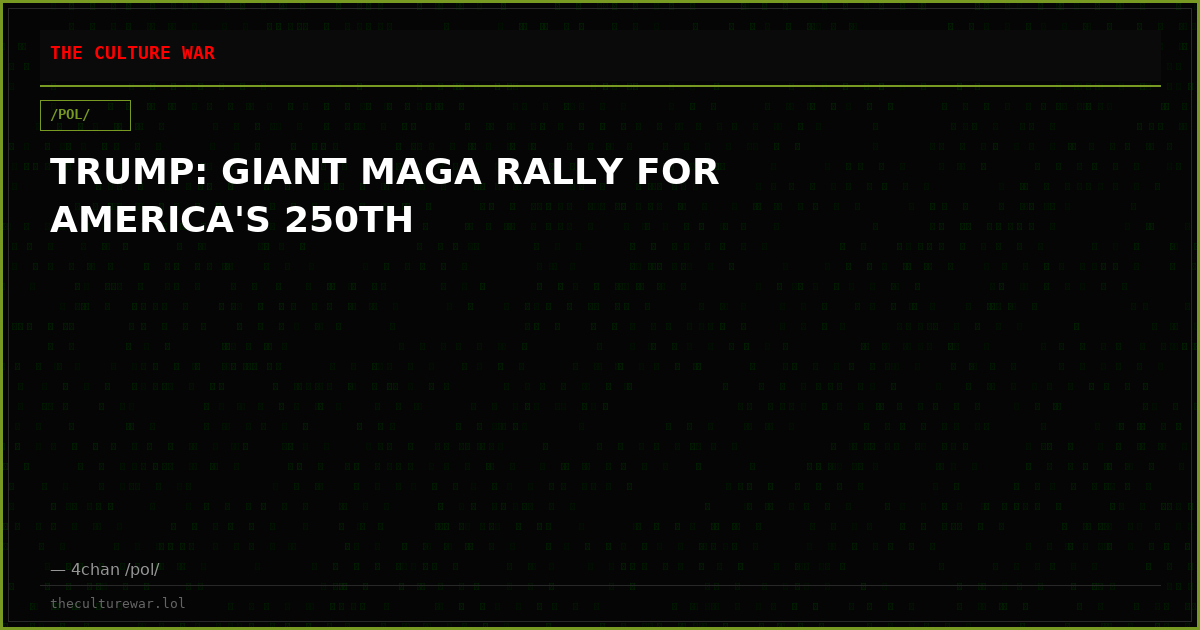 TRUMP: GIANT MAGA RALLY FOR AMERICA'S 250TH