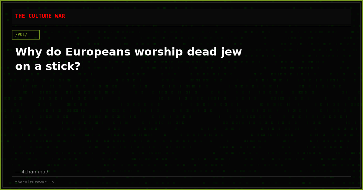 Why do Europeans worship dead jew on a stick?
