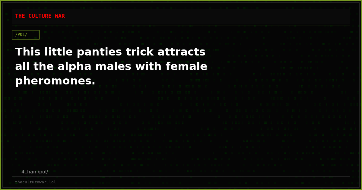 This little panties trick attracts all the alpha males with female pheromones.