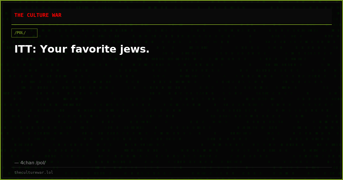 ITT: Your favorite jews.