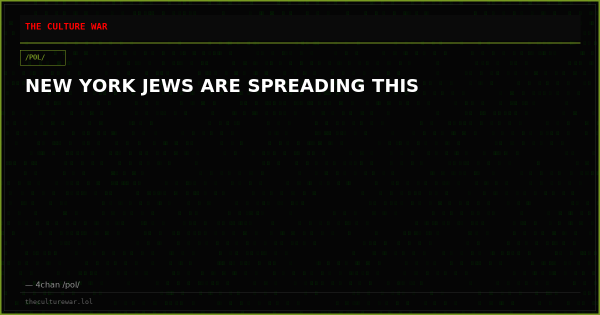 NEW YORK JEWS ARE SPREADING THIS