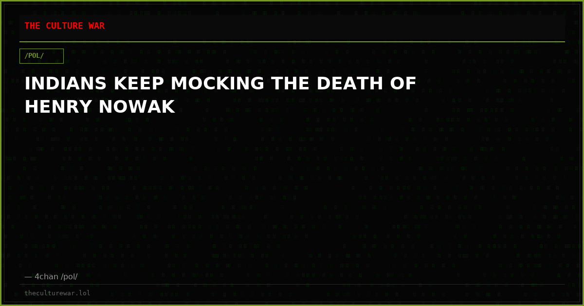 INDIANS KEEP MOCKING THE DEATH OF HENRY NOWAK