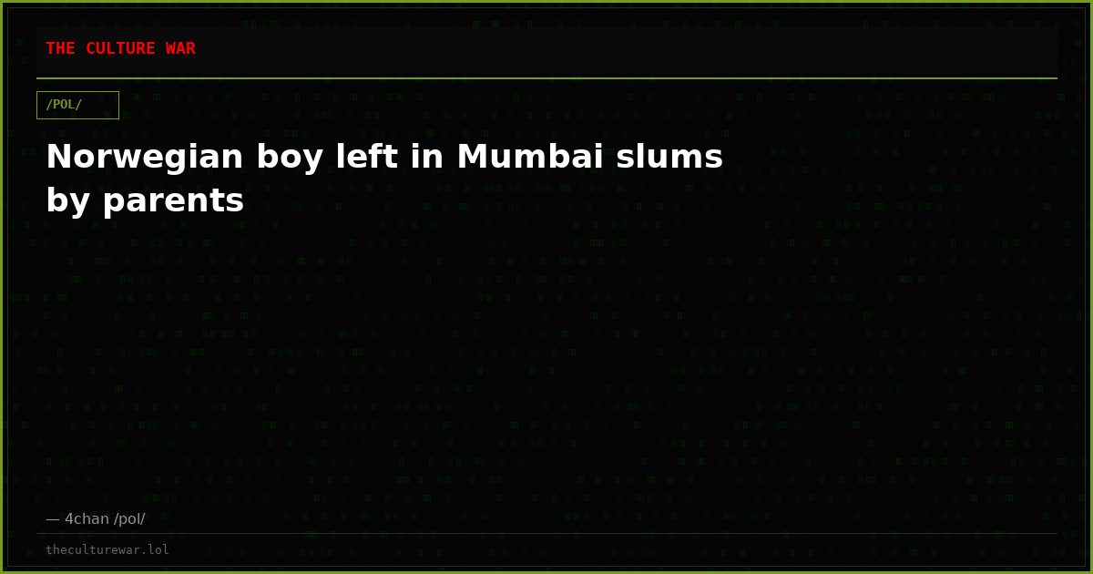 Norwegian boy left in Mumbai slums by parents