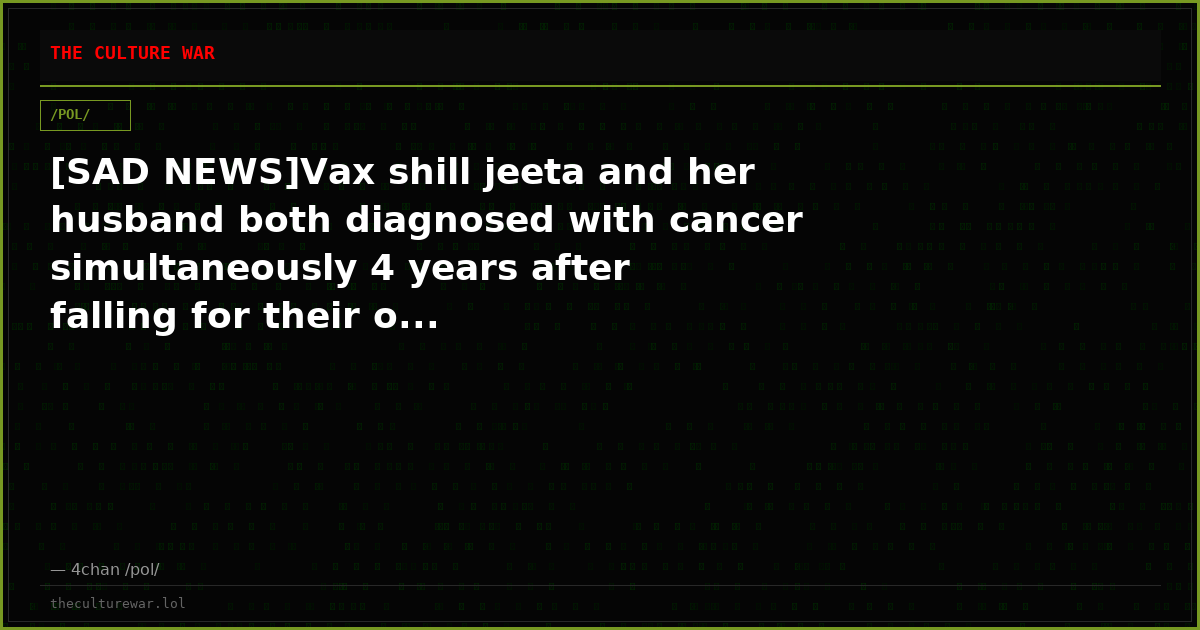 [SAD NEWS]Vax shill jeeta and her husband both diagnosed with cancer simultaneously 4 years after falling for their o...
