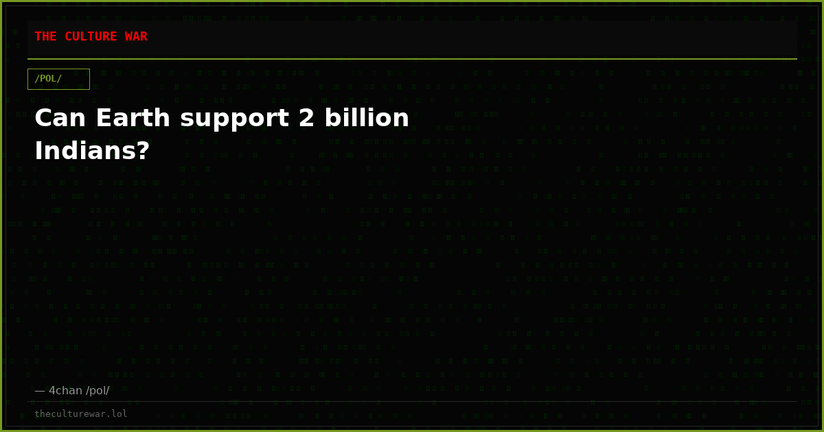 Can Earth support 2 billion Indians?