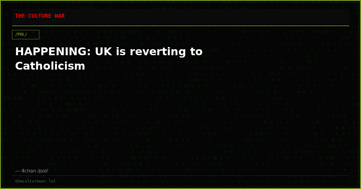 HAPPENING: UK is reverting to Catholicism