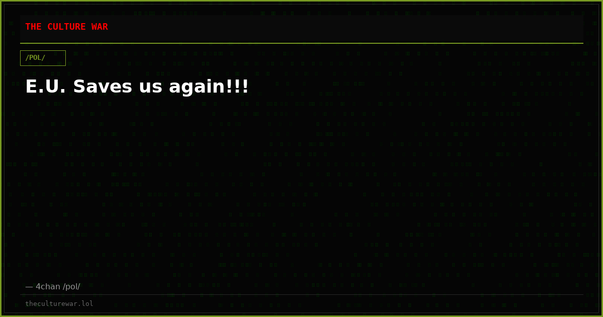E.U. Saves us again!!!