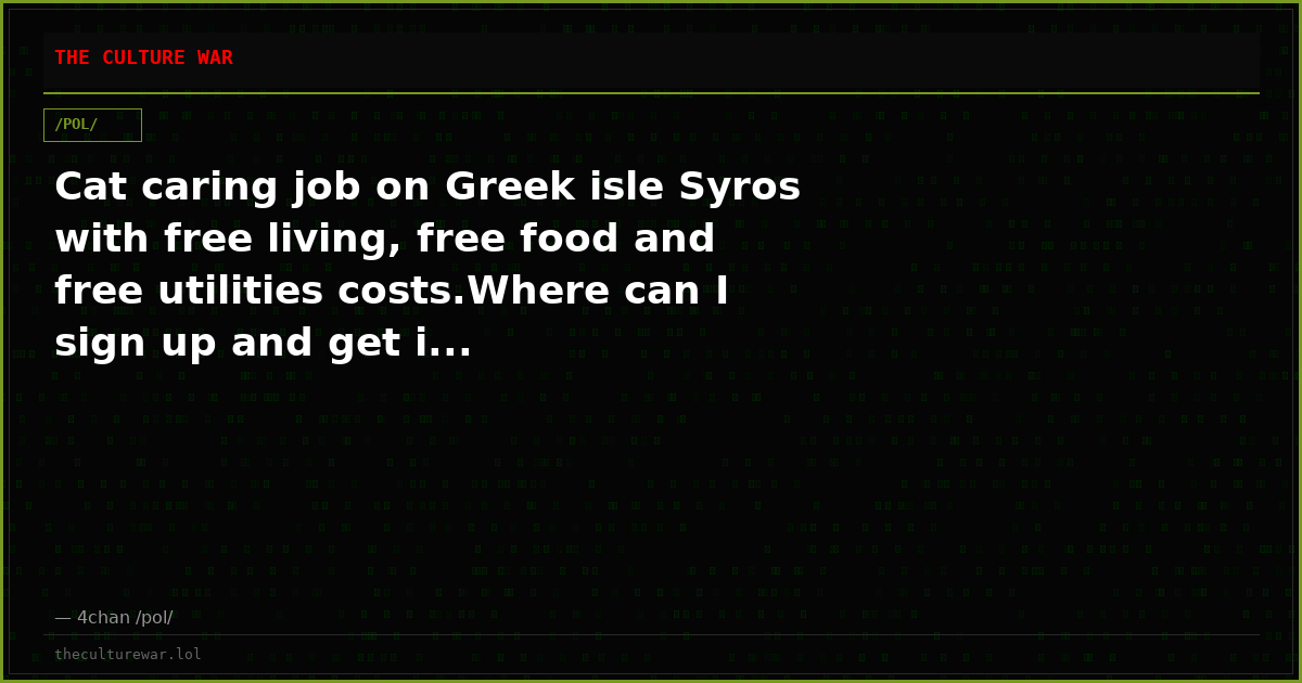 Cat caring job on Greek isle Syros with free living, free food and free utilities costs.Where can I sign up and get i...
