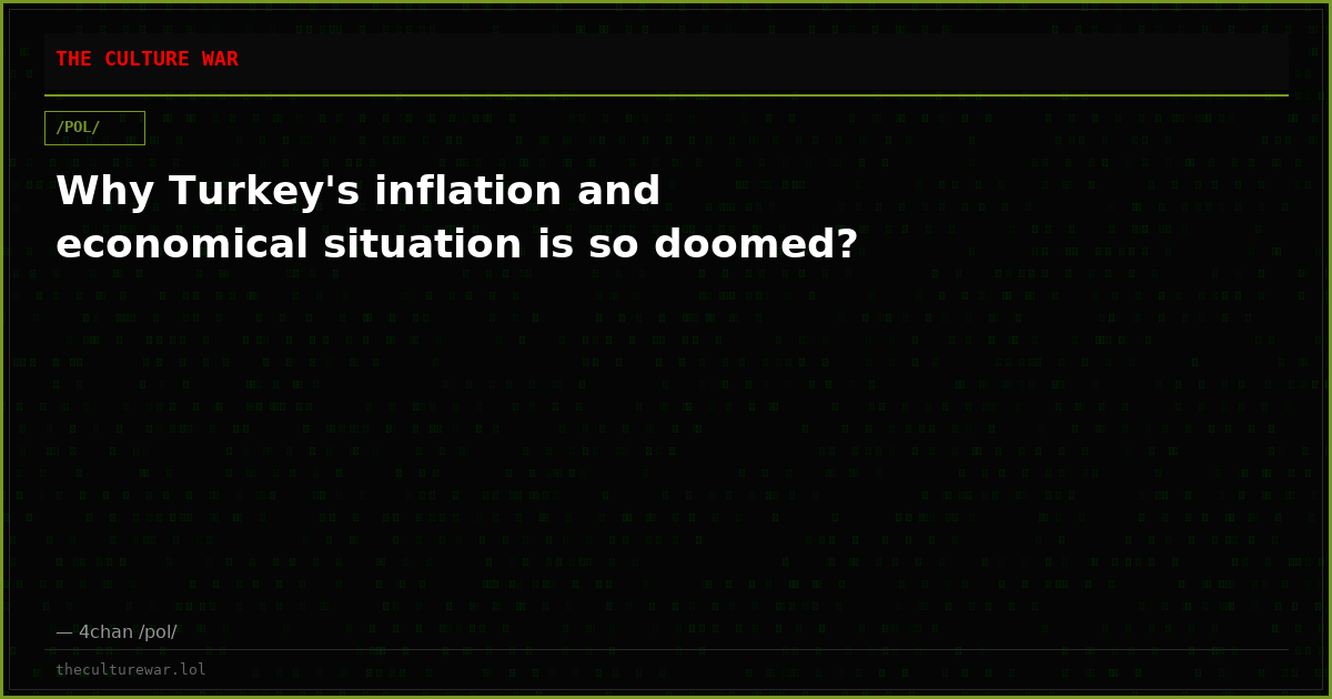 Why Turkey's inflation and economical situation is so doomed?