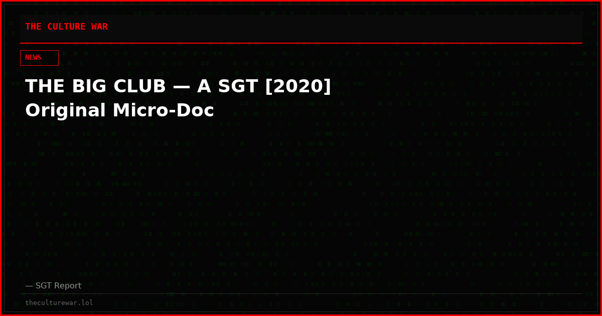 THE BIG CLUB — A SGT [2020] Original Micro-Doc