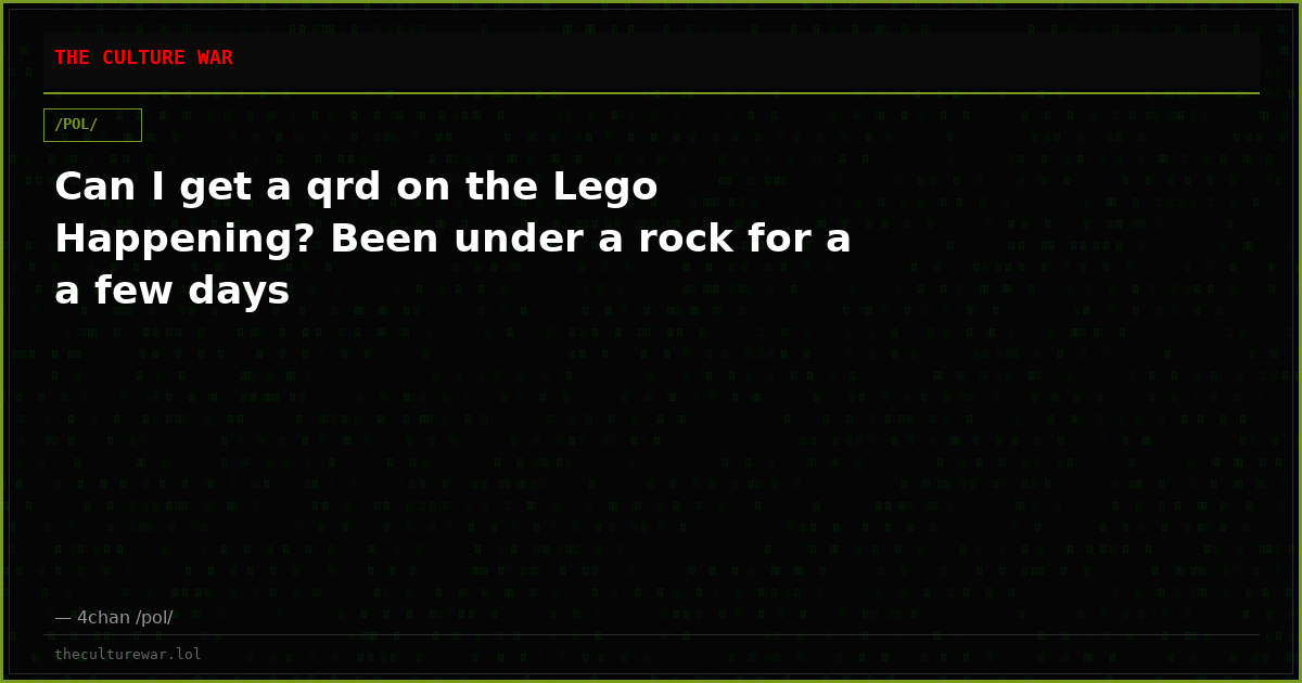 Can I get a qrd on the Lego Happening? Been under a rock for a a few days