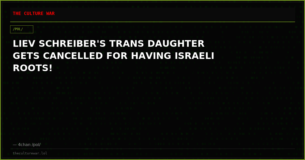 LIEV SCHREIBER'S TRANS DAUGHTER GETS CANCELLED FOR HAVING ISRAELI ROOTS!