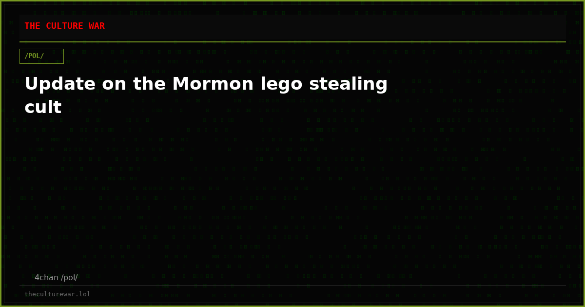 Update on the Mormon lego stealing cult