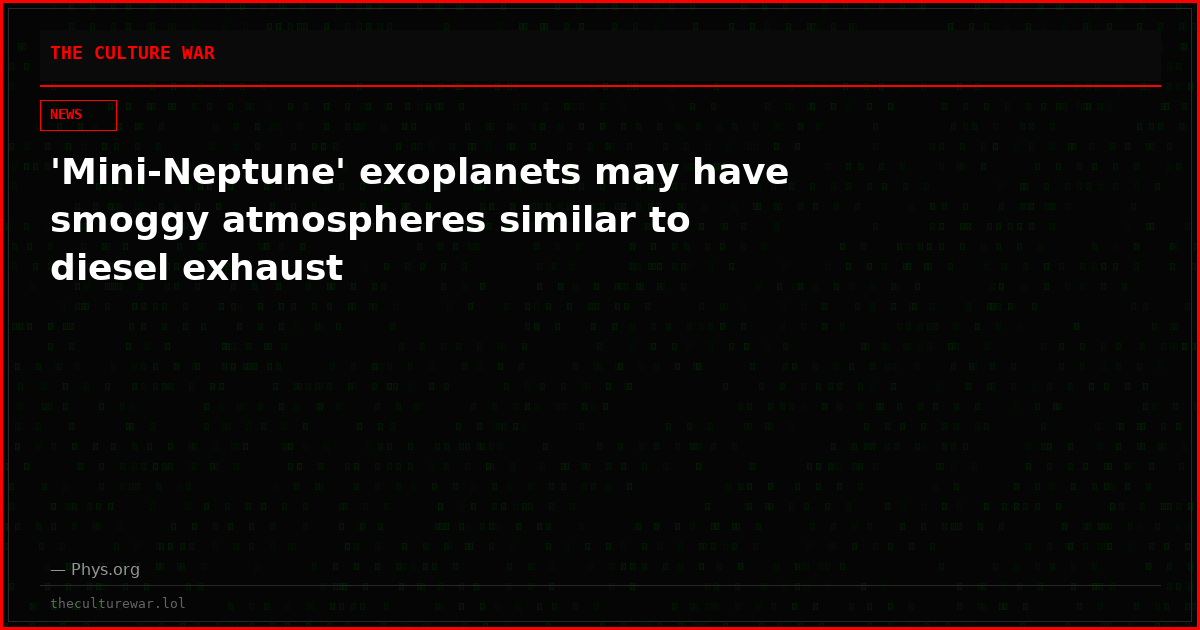 'Mini-Neptune' exoplanets may have smoggy atmospheres similar to diesel exhaust