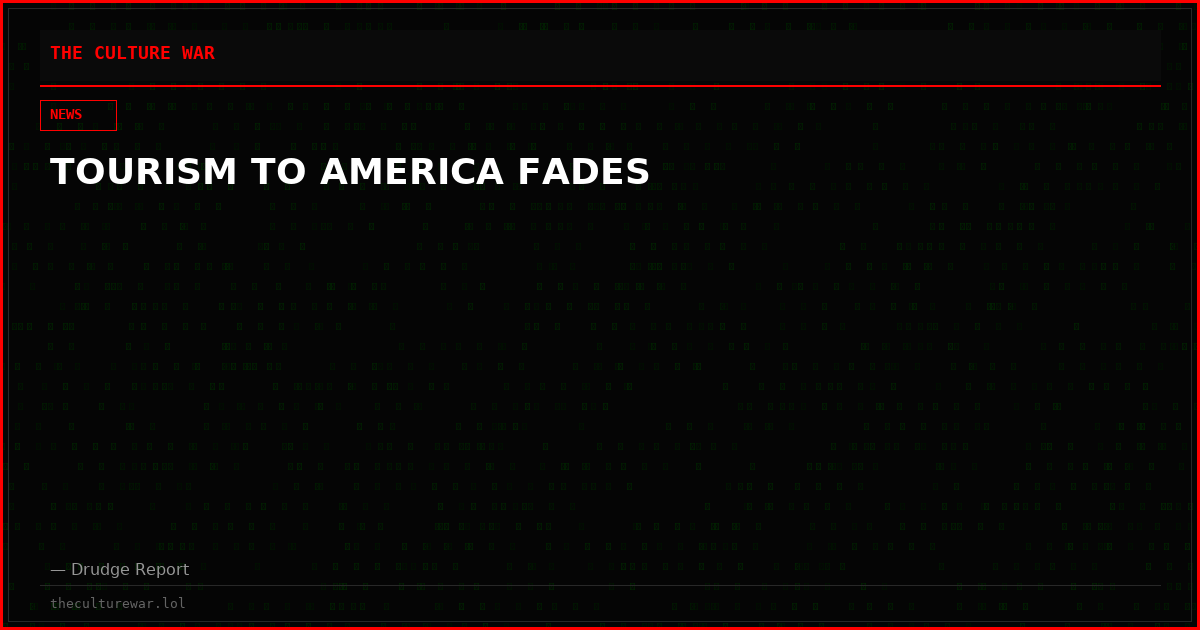 TOURISM TO AMERICA FADES