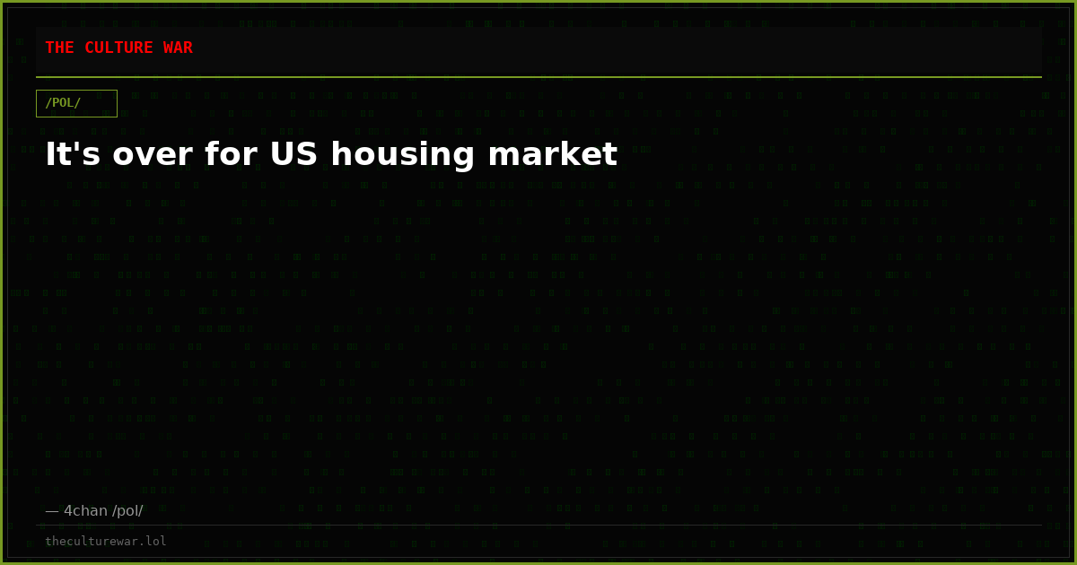 It's over for US housing market