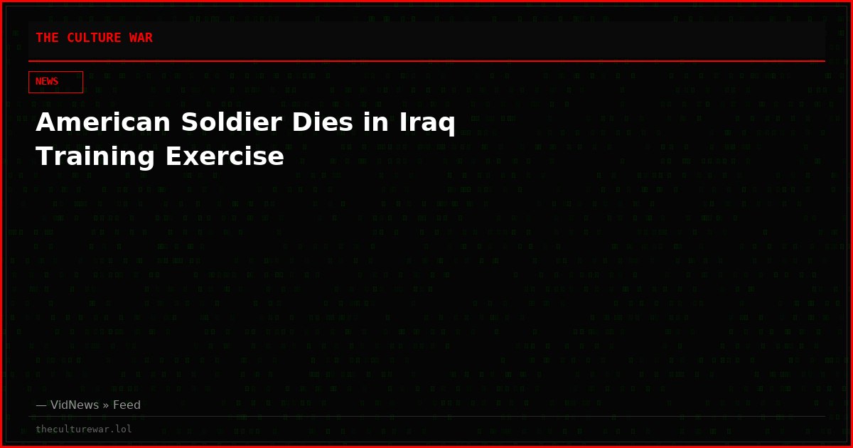 American Soldier Dies in Iraq Training Exercise