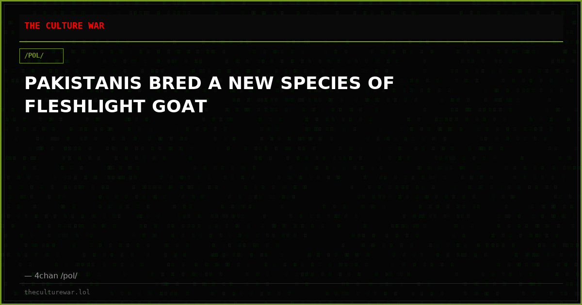 PAKISTANIS BRED A NEW SPECIES OF FLESHLIGHT GOAT