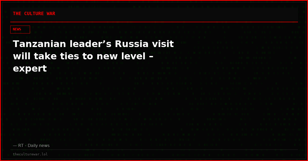 Tanzanian leader’s Russia visit will take ties to new level – expert