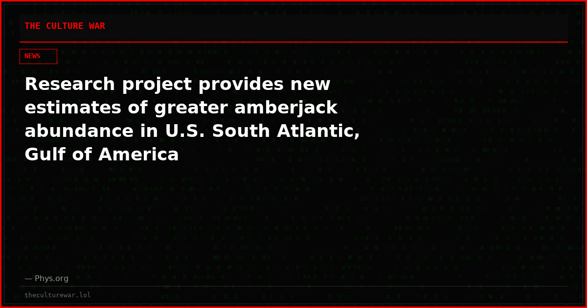 Research project provides new estimates of greater amberjack abundance in U.S. South Atlantic, Gulf of America