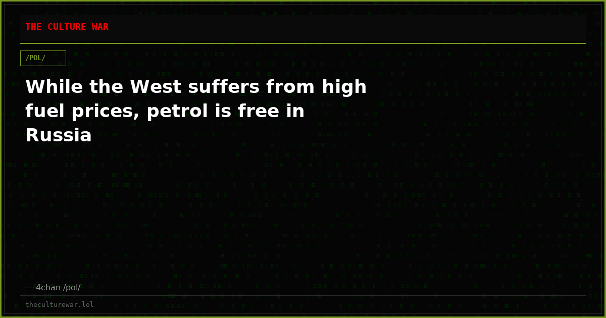 While the West suffers from high fuel prices, petrol is free in Russia