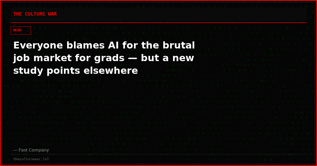 Everyone blames AI for the brutal job market for grads — but a new study points elsewhere