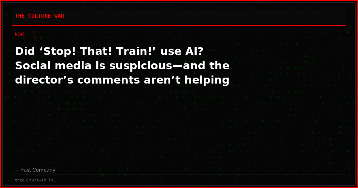 Did ‘Stop! That! Train!’ use AI? Social media is suspicious—and the director’s comments aren’t helping