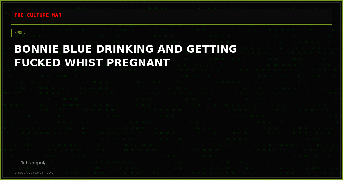 BONNIE BLUE DRINKING AND GETTING FUCKED WHIST PREGNANT