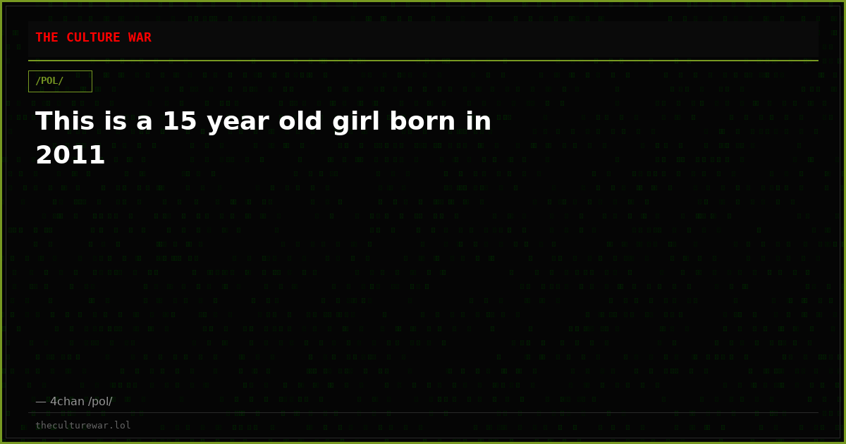 This is a 15 year old girl born in 2011