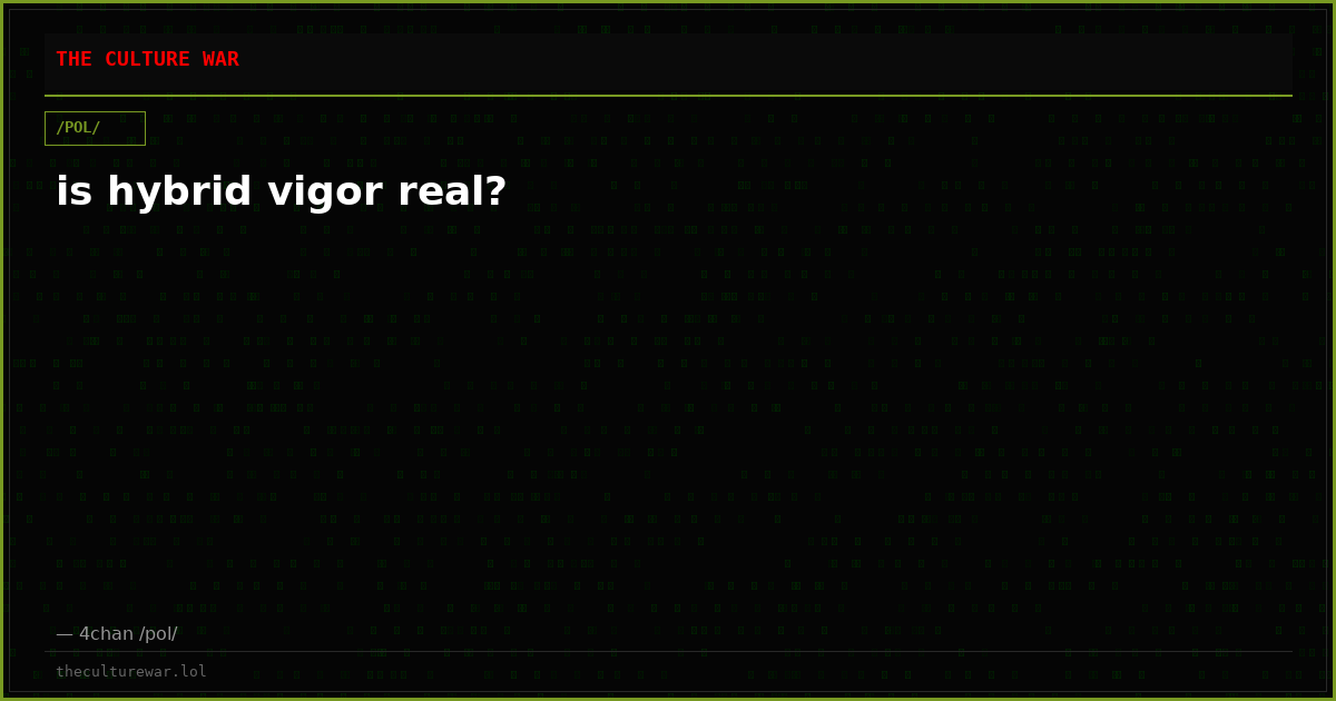 is hybrid vigor real?