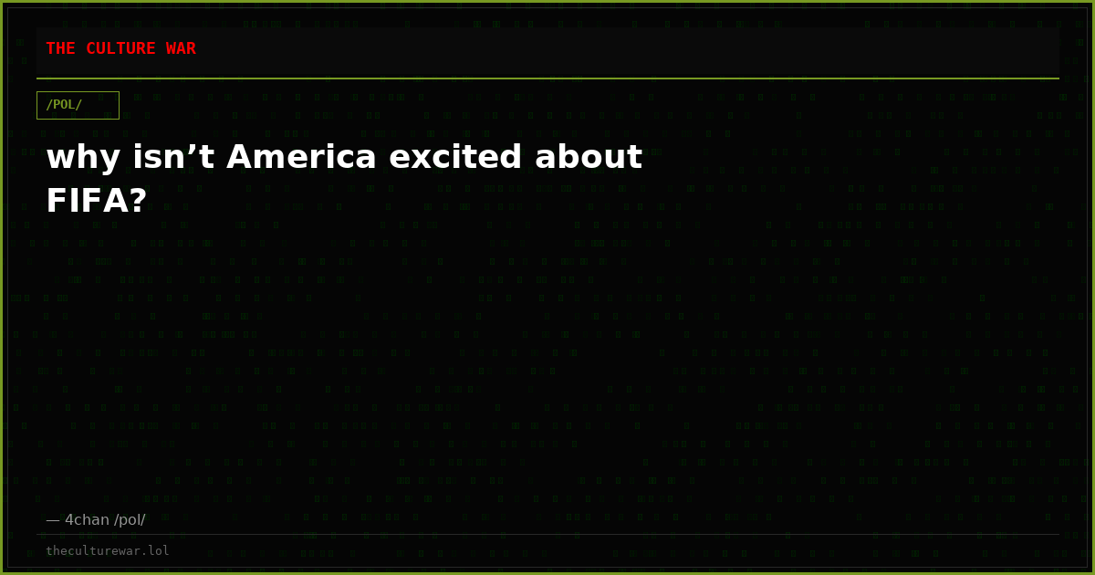 why isn’t America excited about FIFA?