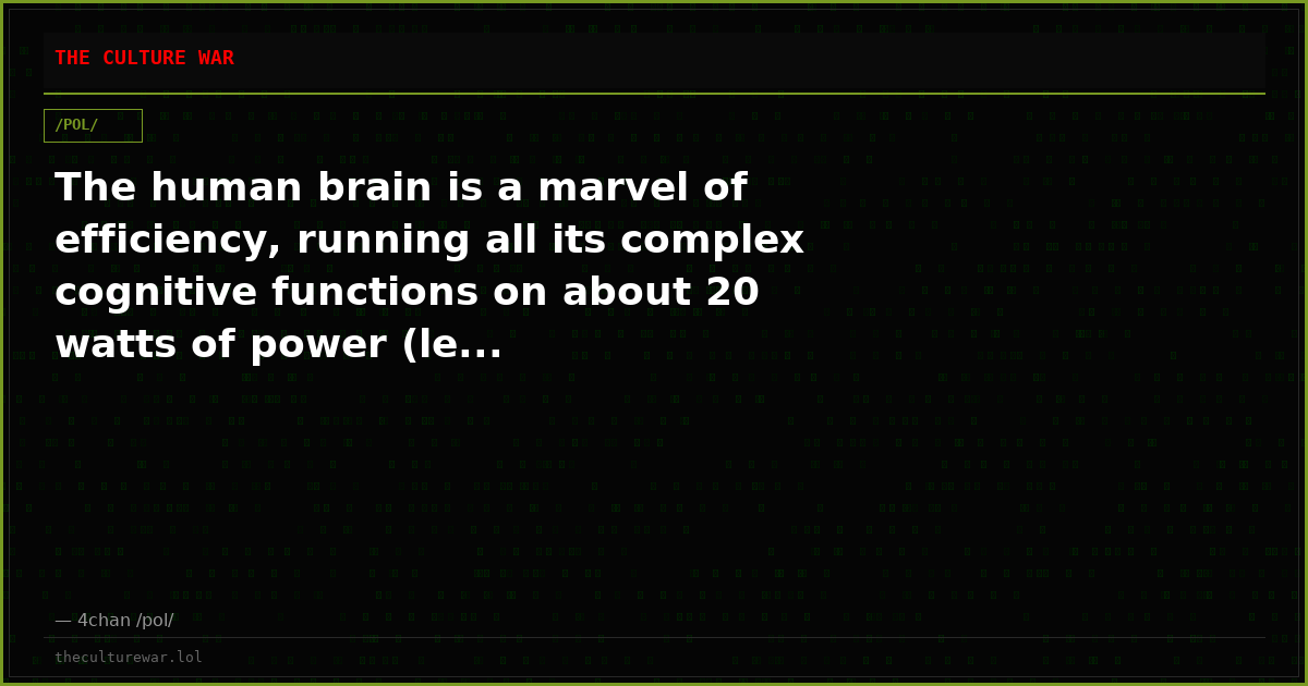 The human brain is a marvel of efficiency, running all its complex cognitive functions on about 20 watts of power (le...