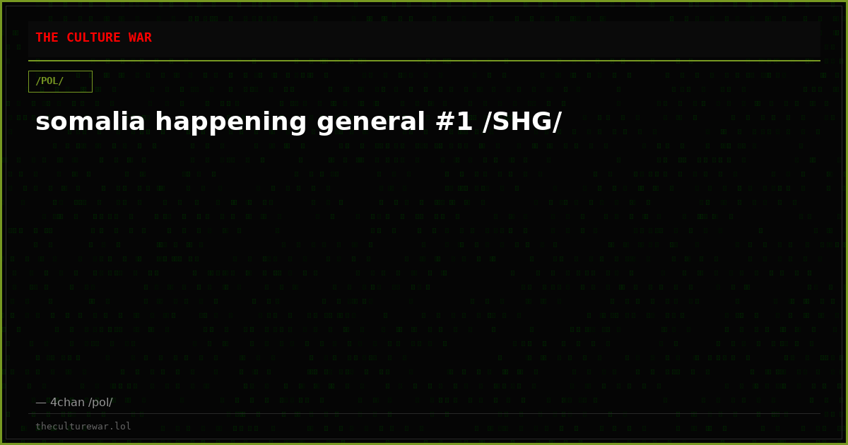 somalia happening general #1 /SHG/