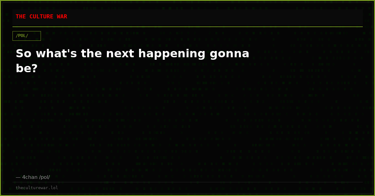 So what's the next happening gonna be?