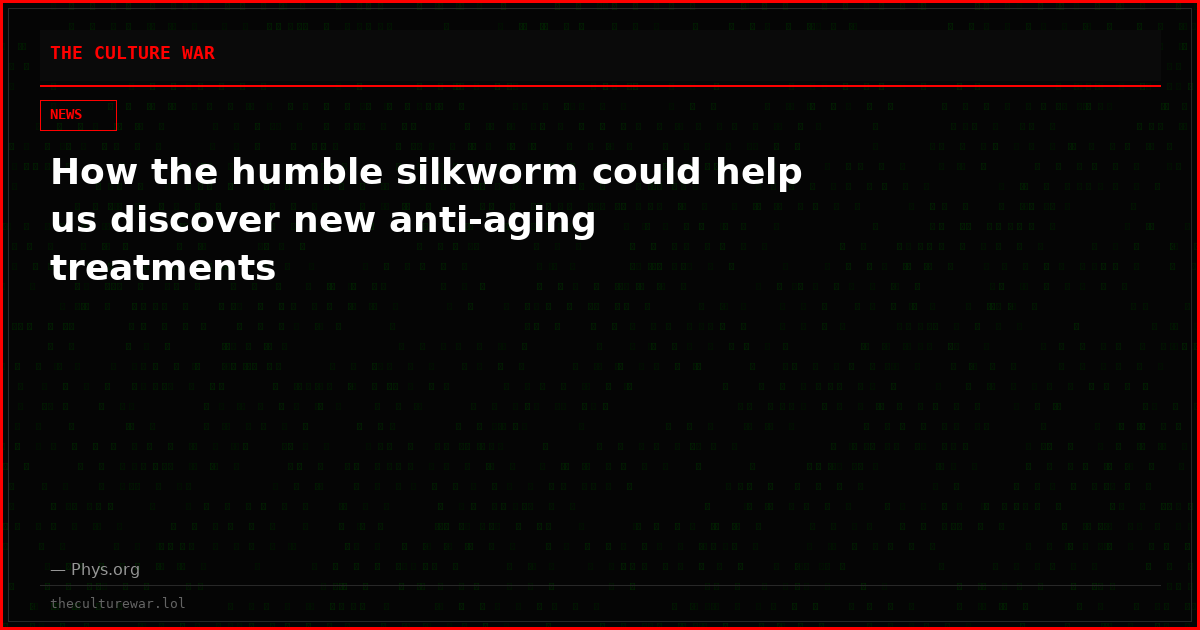 How the humble silkworm could help us discover new anti-aging treatments