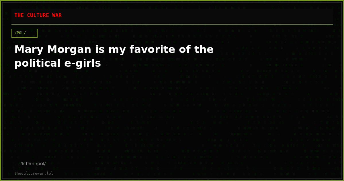 Mary Morgan is my favorite of the political e-girls