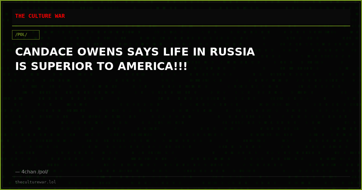 CANDACE OWENS SAYS LIFE IN RUSSIA IS SUPERIOR TO AMERICA!!!