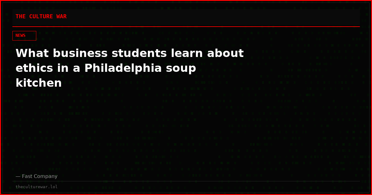 What business students learn about ethics in a Philadelphia soup kitchen