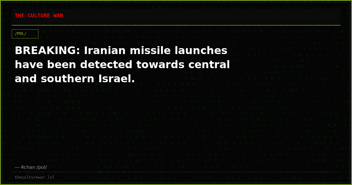 BREAKING: Iranian missile launches have been detected towards central and southern Israel.