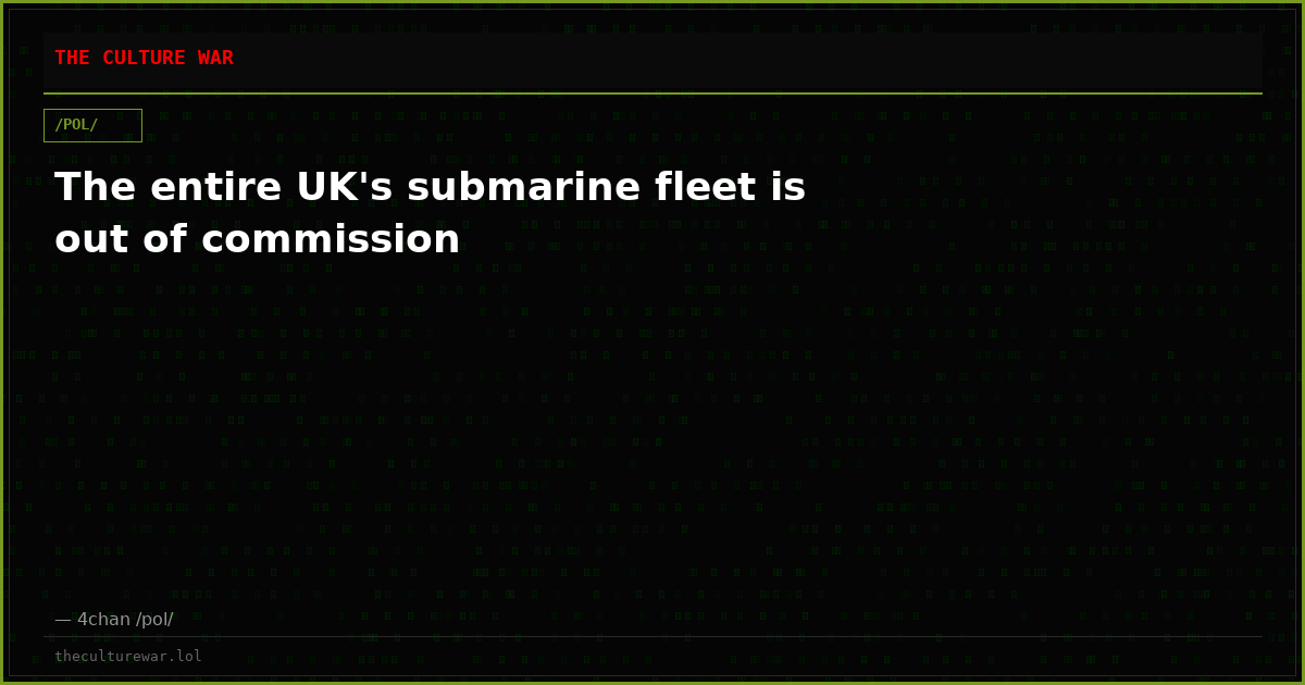 The entire UK's submarine fleet is out of commission