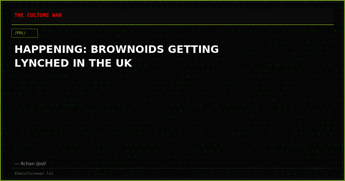 HAPPENING: BROWNOIDS GETTING LYNCHED IN THE UK