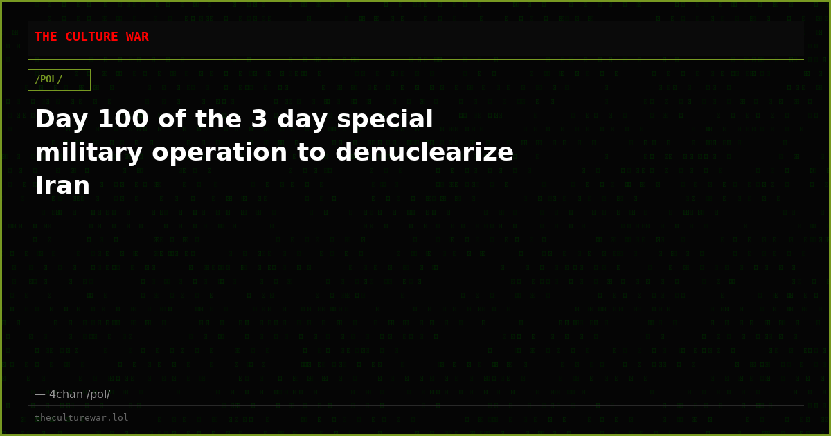 Day 100 of the 3 day special military operation to denuclearize Iran