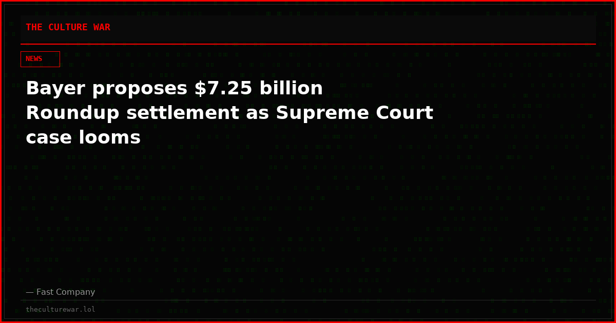 Bayer proposes $7.25 billion Roundup settlement as Supreme Court case looms