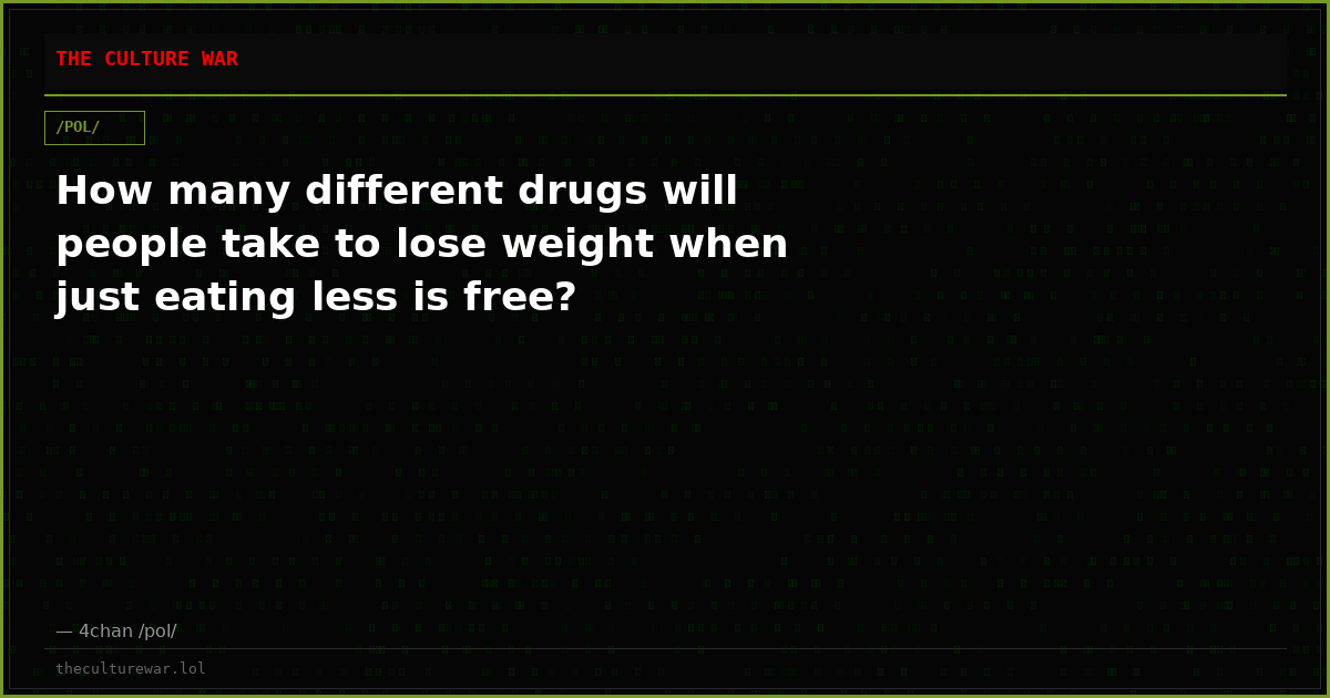 How many different drugs will people take to lose weight when just eating less is free?
