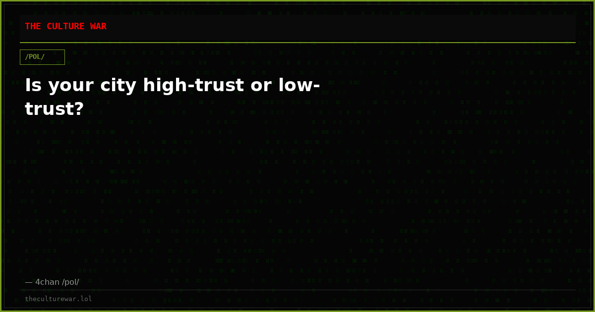 Is your city high-trust or low-trust?