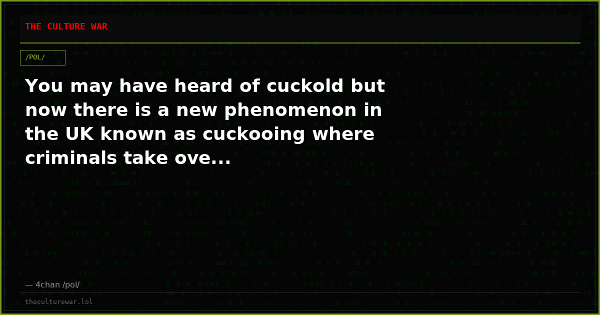 You may have heard of cuckold but now there is a new phenomenon in the UK known as cuckooing where criminals take ove...