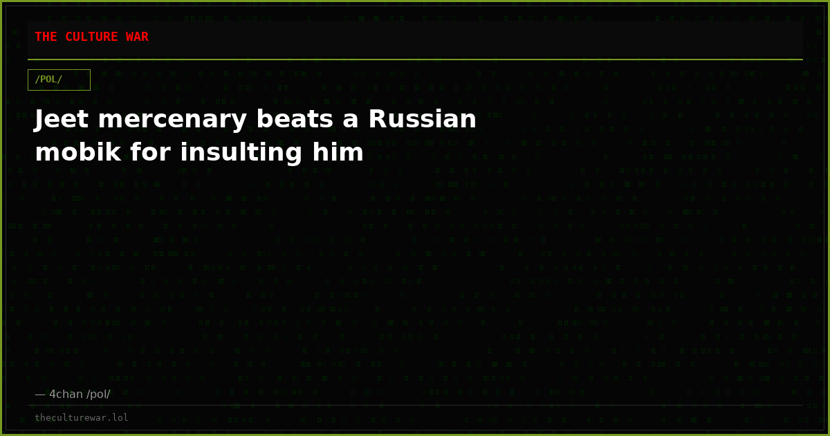 Jeet mercenary beats a Russian mobik for insulting him