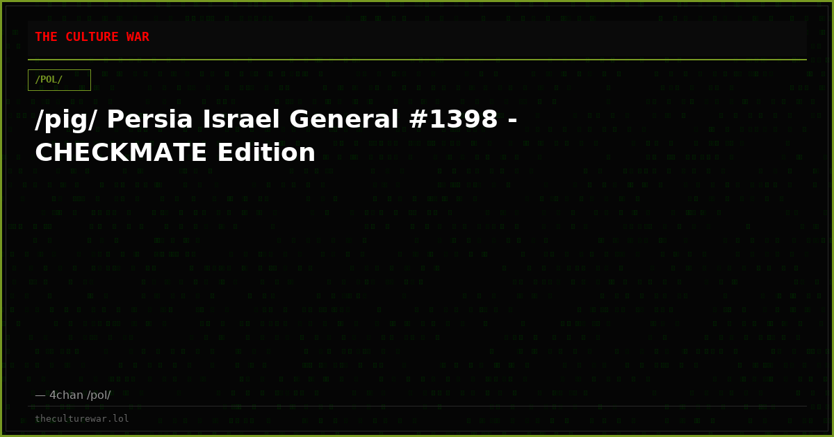 /pig/ Persia Israel General #1398 - CHECKMATE Edition